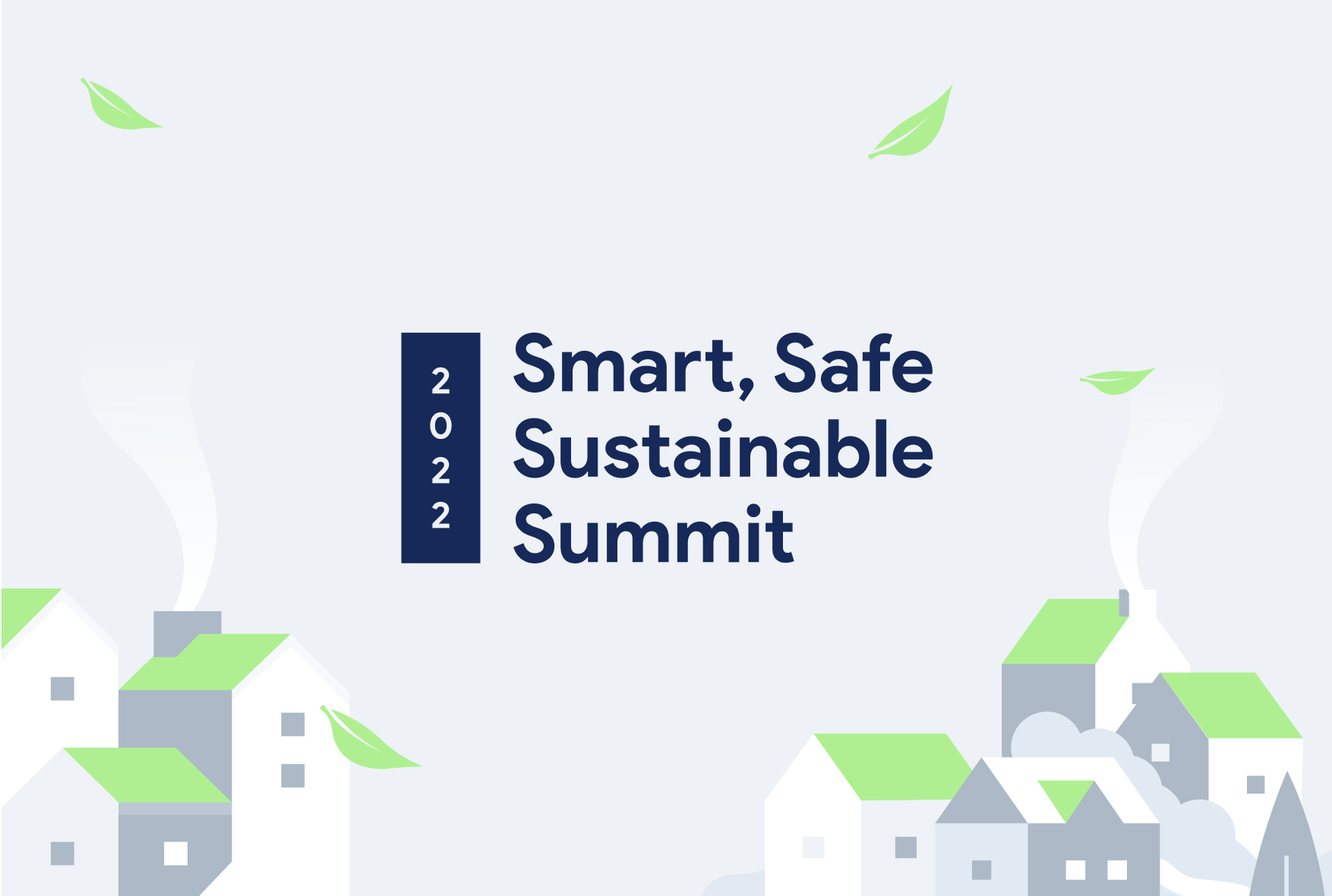 Smart, Safe, Sustainable Summit 2022